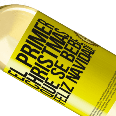 Expresiones Únicas y Personales. «El primer christmas que se bebe. Feliz navidad!» Edición WHITE