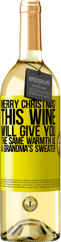 29,95 € Бесплатная доставка | Белое вино Издание WHITE Счастливого Рождества! Это вино подарит вам такое же тепло, как бабушкин свитер Желтая этикетка. Настраиваемая этикетка Молодое вино Урожай 2023 Verdejo
