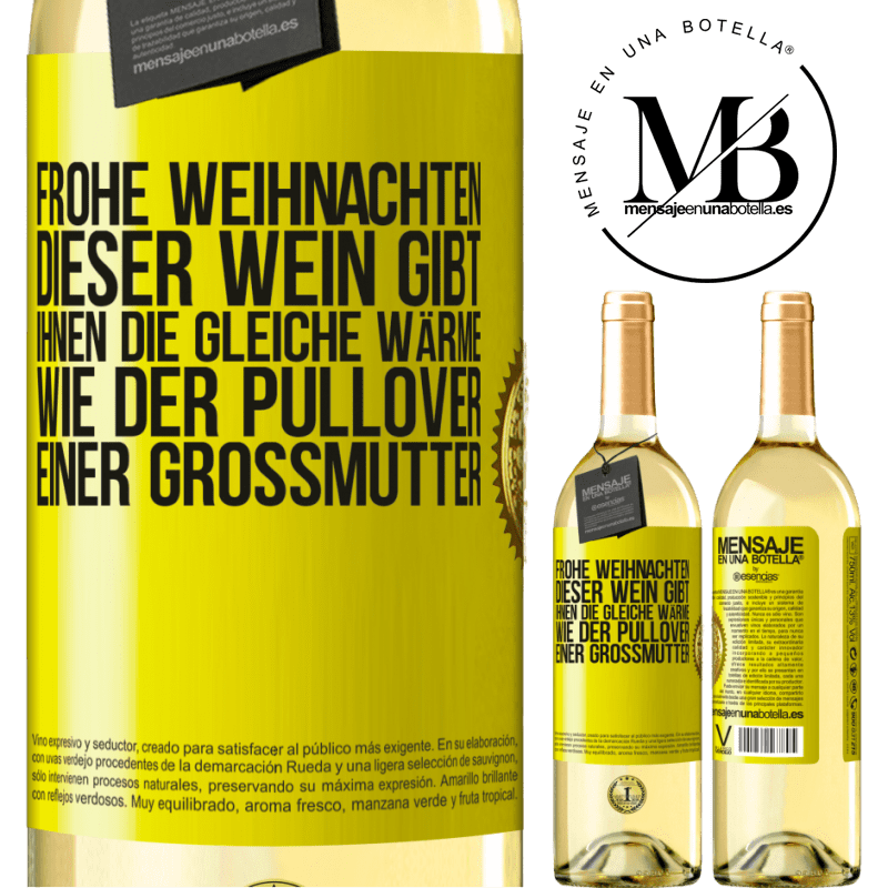 29,95 € Kostenloser Versand | Weißwein WHITE Ausgabe Frohe Weihnachten! Mit diesem Wein ist dir genauso warm wie mit dem Pullover deiner Großmutter Gelbes Etikett. Anpassbares Etikett Junger Wein Ernte 2023 Verdejo