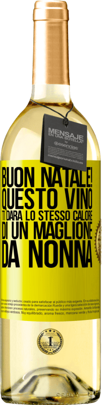 29,95 € | Vino bianco Edizione WHITE Buon natale! Questo vino ti darà lo stesso calore di un maglione da nonna Etichetta Gialla. Etichetta personalizzabile Vino giovane Raccogliere 2024 Verdejo