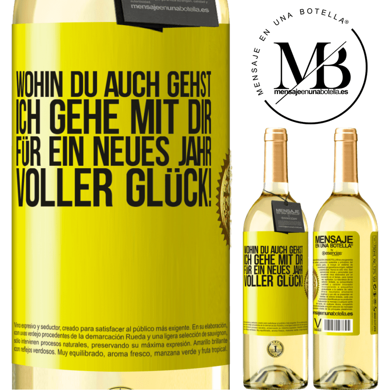 29,95 € Kostenloser Versand | Weißwein WHITE Ausgabe Wohin du auch gehst, ich gehe mit dir. Auf ein neues Jahr voller Glück! Gelbes Etikett. Anpassbares Etikett Junger Wein Ernte 2023 Verdejo