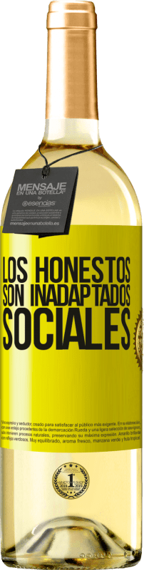 29,95 € | Vino Blanco Edición WHITE Los honestos son inadaptados sociales Etiqueta Amarilla. Etiqueta personalizable Vino joven Cosecha 2024 Verdejo