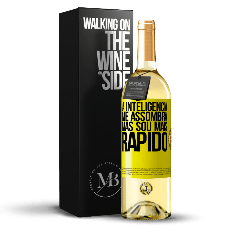 29,95 € Envio grátis | Vinho branco Edição WHITE A inteligência me assombra, mas sou mais rápido Etiqueta Amarela. Etiqueta personalizável Vinho jovem Colheita 2025 Verdejo