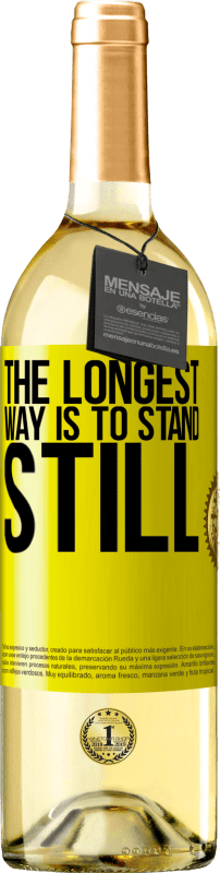 29,95 € | Белое вино Издание WHITE Самый длинный способ - стоять на месте Желтая этикетка. Настраиваемая этикетка Молодое вино Урожай 2025 Verdejo