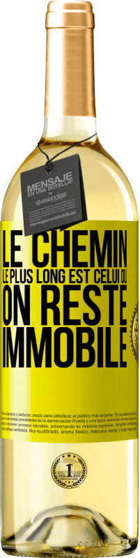 29,95 € | Vin blanc Édition WHITE Le chemin le plus long est celui où on reste immobile Étiquette Jaune. Étiquette personnalisable Vin jeune Récolte 2024 Verdejo