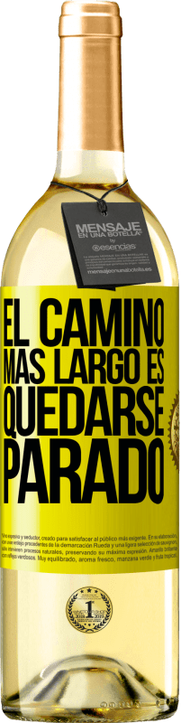 29,95 € | Vino Blanco Edición WHITE El camino más largo es quedarse parado Etiqueta Amarilla. Etiqueta personalizable Vino joven Cosecha 2024 Verdejo