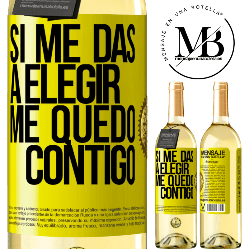 29,95 € Envoi gratuit | Vin blanc Édition WHITE Si tu me donnes le choix, je resterai avec toi Étiquette Jaune. Étiquette personnalisable Vin jeune Récolte 2022 Verdejo