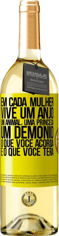 29,95 € Envio grátis | Vinho branco Edição WHITE Em cada mulher vive um anjo, um animal, uma princesa, um demônio. O que você acorda é o que você terá Etiqueta Amarela. Etiqueta personalizável Vinho jovem Colheita 2023 Verdejo