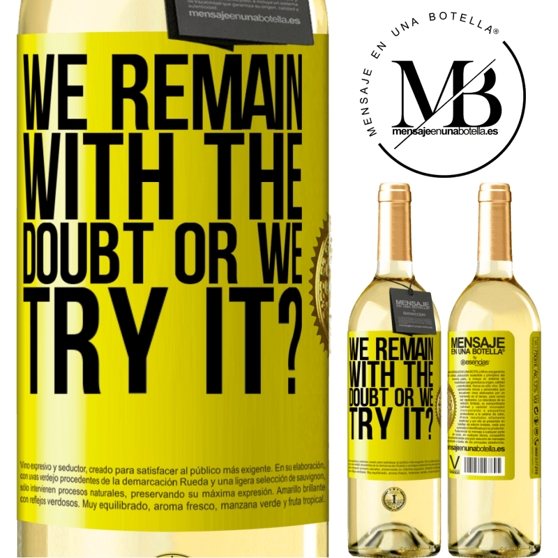 29,95 € Free Shipping | White Wine WHITE Edition We remain with the doubt or we try it? Yellow Label. Customizable label Young wine Harvest 2024 Verdejo
