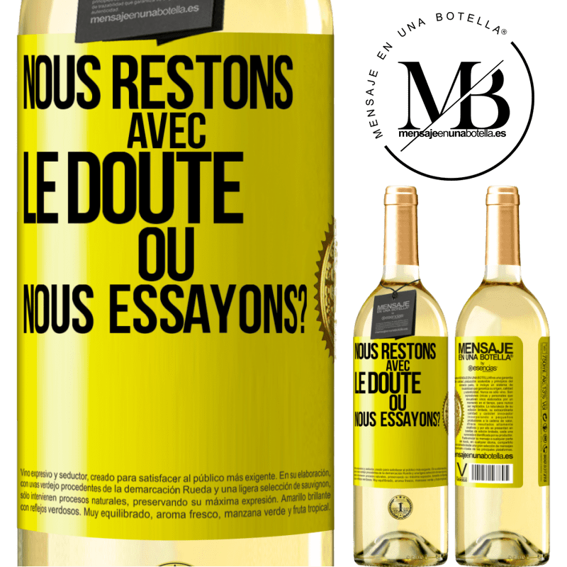 29,95 € Envoi gratuit | Vin blanc Édition WHITE Nous restons avec le doute ou nous essayons? Étiquette Jaune. Étiquette personnalisable Vin jeune Récolte 2024 Verdejo