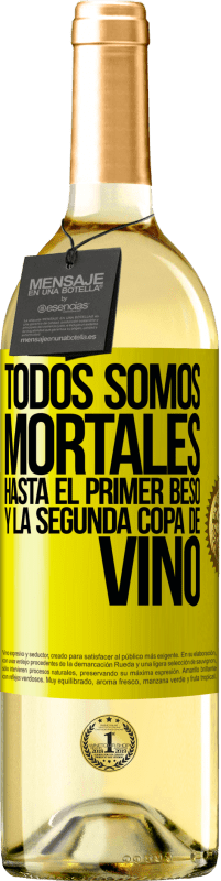 29,95 € Envío gratis | Vino Blanco Edición WHITE Todos somos mortales hasta el primer beso y la segunda copa de vino Etiqueta Amarilla. Etiqueta personalizable Vino joven Cosecha 2025 Verdejo