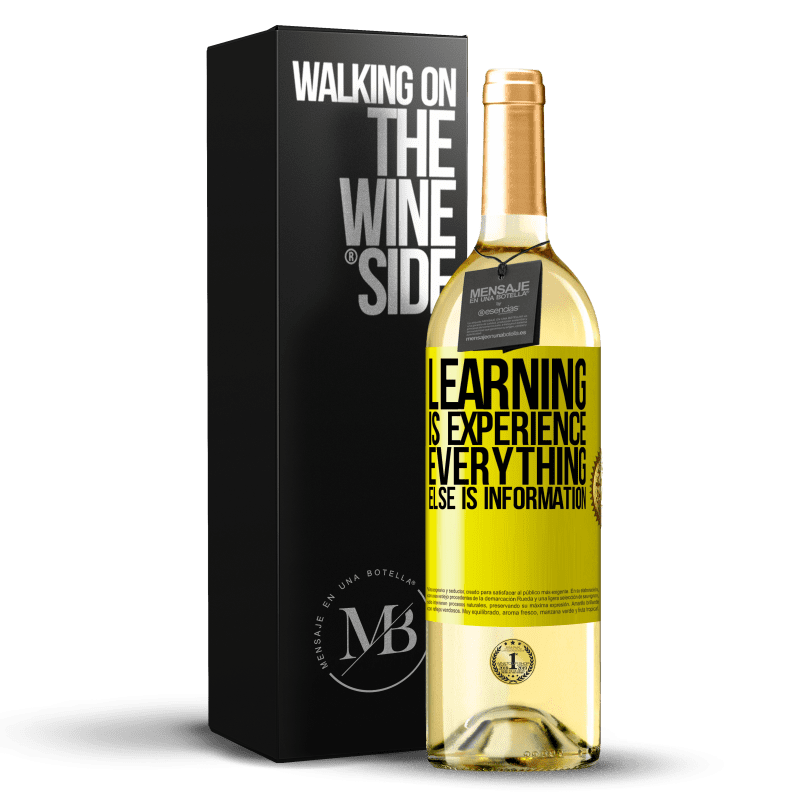 29,95 € Free Shipping | White Wine WHITE Edition Learning is experience. Everything else is information Yellow Label. Customizable label Young wine Harvest 2024 Verdejo