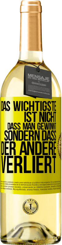 «Das Wichtigste ist nicht,dass man gewinnt, sondern dass der andere verliert» WHITE Ausgabe