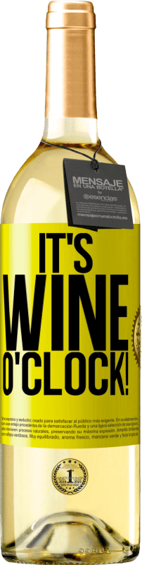 29,95 € 免费送货 | 白葡萄酒 WHITE版 It's wine o'clock! 黄色标签. 可自定义的标签 青年酒 收成 2023 Verdejo