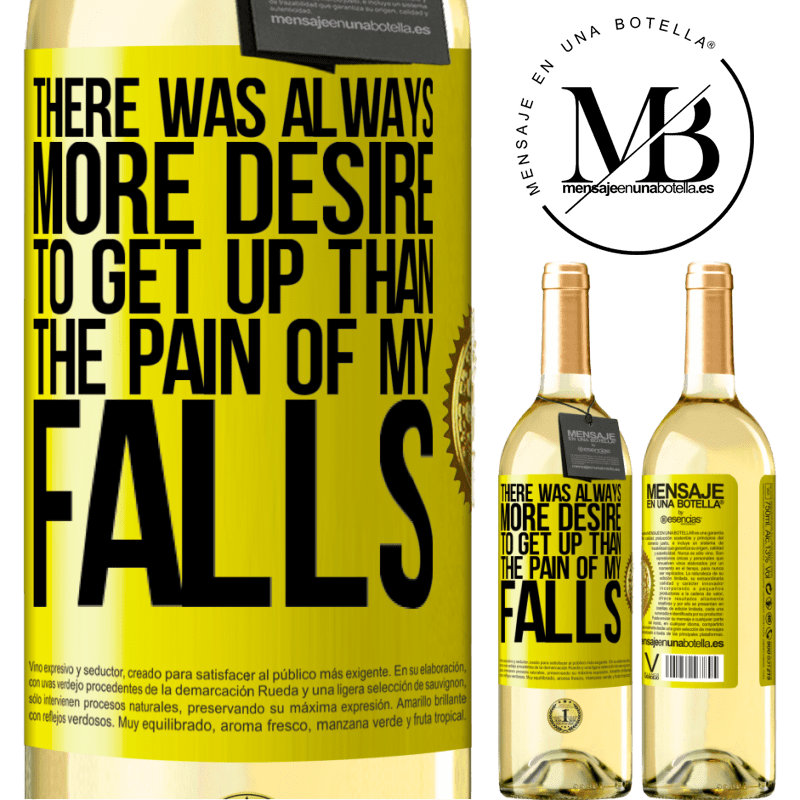 29,95 € Free Shipping | White Wine WHITE Edition There was always more desire to get up than the pain of my falls Yellow Label. Customizable label Young wine Harvest 2022 Verdejo