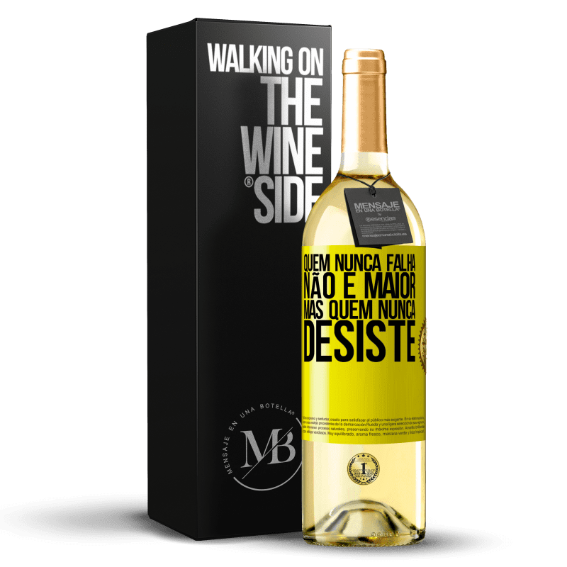 29,95 € Envio grátis | Vinho branco Edição WHITE Quem nunca falha não é maior, mas quem nunca desiste Etiqueta Amarela. Etiqueta personalizável Vinho jovem Colheita 2024 Verdejo