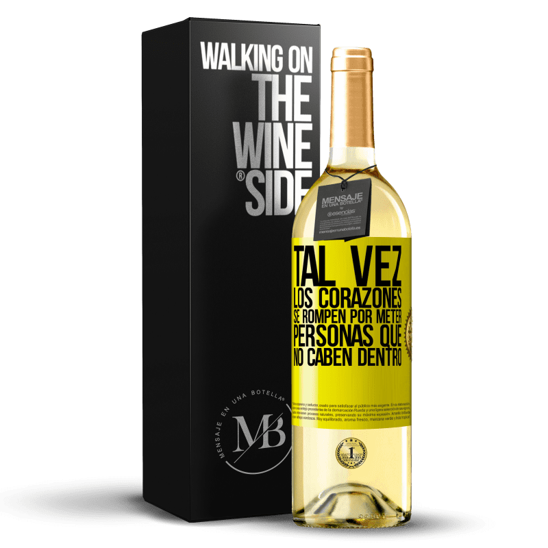 29,95 € Envío gratis | Vino Blanco Edición WHITE Tal vez los corazones se rompen por meter personas que no caben dentro Etiqueta Amarilla. Etiqueta personalizable Vino joven Cosecha 2024 Verdejo