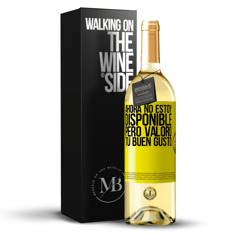 29,95 € Envío gratis | Vino Blanco Edición WHITE Ahora no estoy disponible, pero valoro tu buen gusto Etiqueta Amarilla. Etiqueta personalizable Vino joven Cosecha 2025 Verdejo
