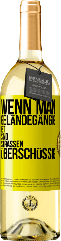 «Wenn man geländegängig ist, sind Straßen überschüssig» WHITE Ausgabe