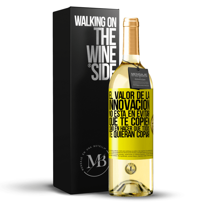 29,95 € Envío gratis | Vino Blanco Edición WHITE El valor de la innovación no está en evitar que te copien, sino en hacer que todos te quieran copiar Etiqueta Amarilla. Etiqueta personalizable Vino joven Cosecha 2024 Verdejo