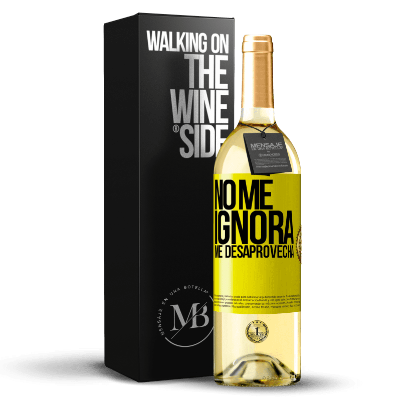 29,95 € Envío gratis | Vino Blanco Edición WHITE No me ignora, me desaprovecha Etiqueta Amarilla. Etiqueta personalizable Vino joven Cosecha 2024 Verdejo