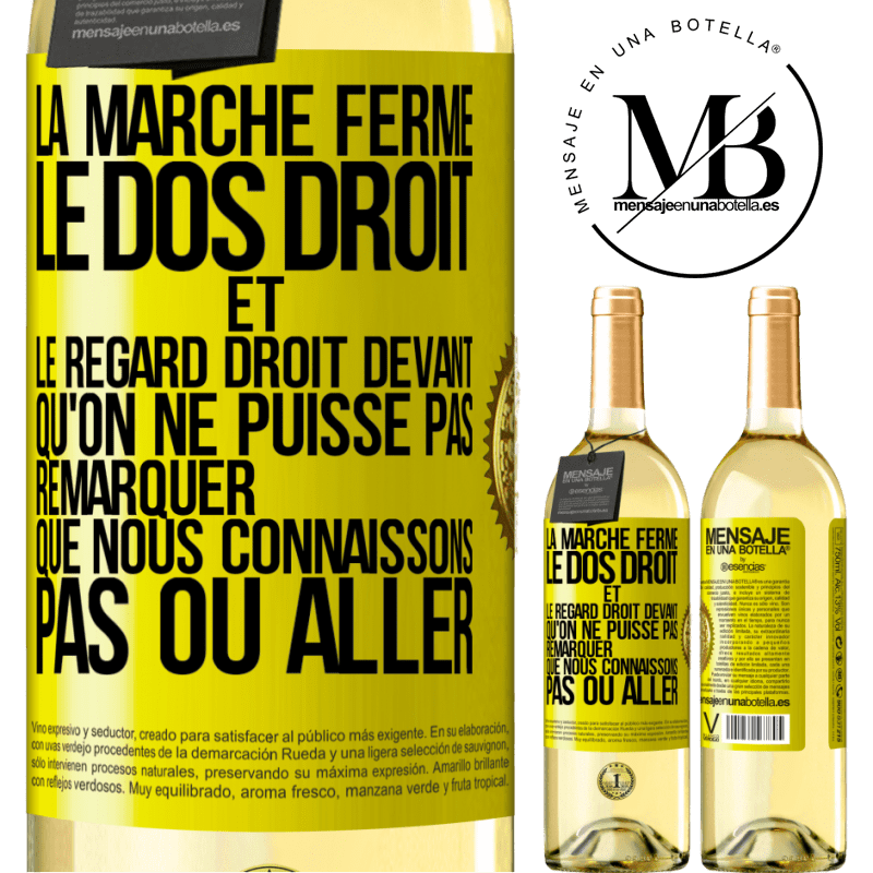 29,95 € Envoi gratuit | Vin blanc Édition WHITE La marche ferme, le dos droit et le regard droit devant. Qu'on ne puisse pas remarquer que nous connaissons pas où aller Étiquette Jaune. Étiquette personnalisable Vin jeune Récolte 2023 Verdejo