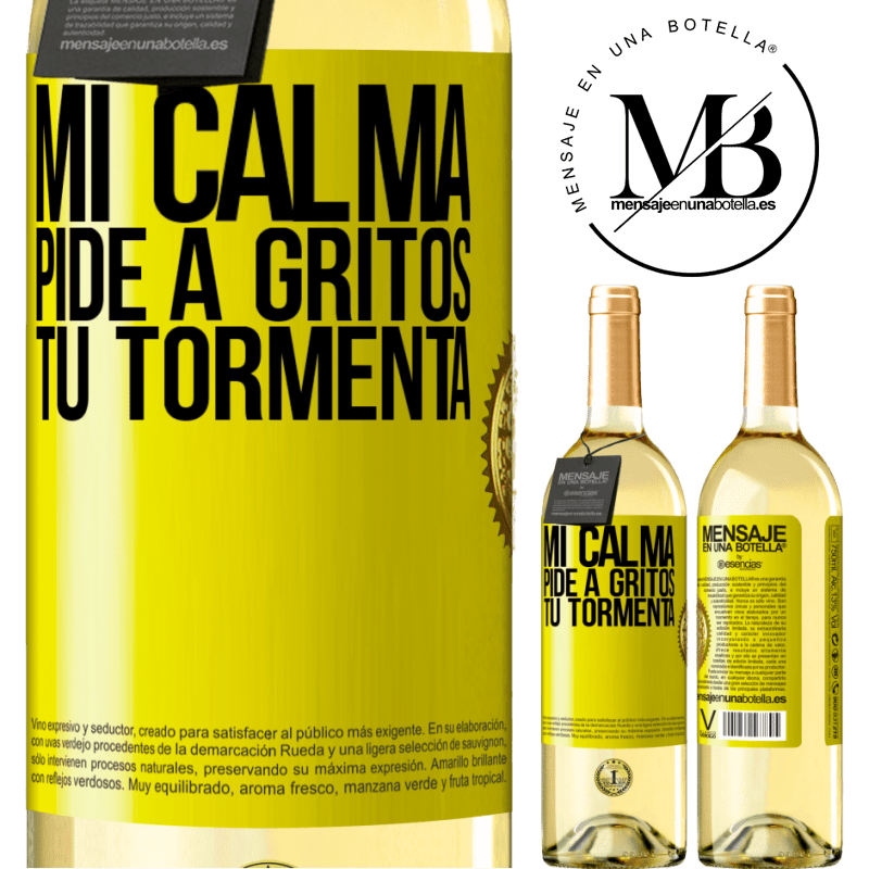 29,95 € Envío gratis | Vino Blanco Edición WHITE Mi calma pide a gritos tu tormenta Etiqueta Amarilla. Etiqueta personalizable Vino joven Cosecha 2023 Verdejo