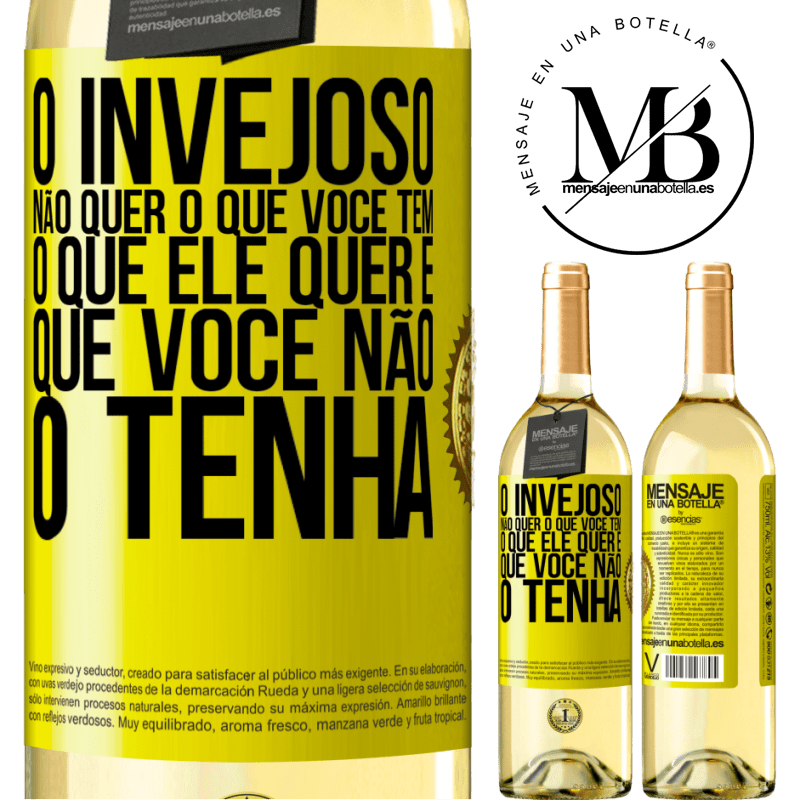 29,95 € Envio grátis | Vinho branco Edição WHITE O invejoso não quer o que você tem. O que ele quer é que você não o tenha Etiqueta Amarela. Etiqueta personalizável Vinho jovem Colheita 2023 Verdejo