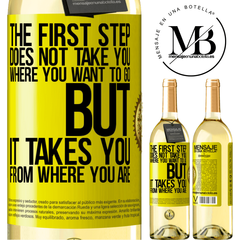 29,95 € Free Shipping | White Wine WHITE Edition The first step does not take you where you want to go, but it takes you from where you are Yellow Label. Customizable label Young wine Harvest 2024 Verdejo