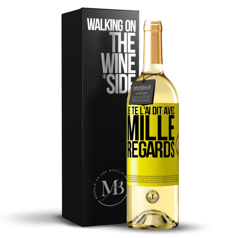 29,95 € Envoi gratuit | Vin blanc Édition WHITE Je te l'ai dit avec mille regards Étiquette Jaune. Étiquette personnalisable Vin jeune Récolte 2024 Verdejo