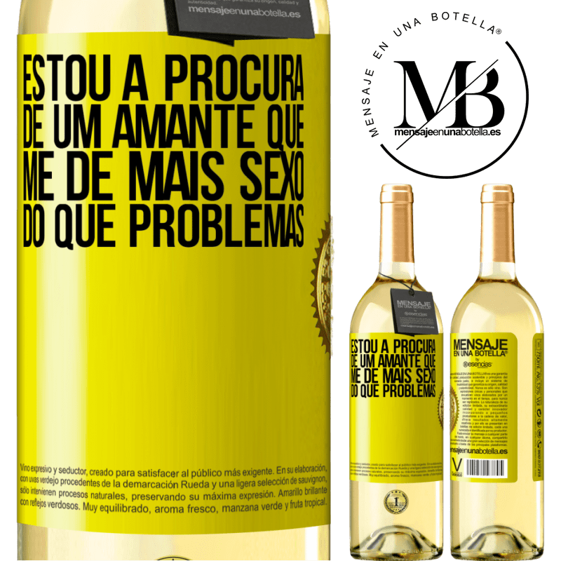 29,95 € Envio grátis | Vinho branco Edição WHITE Estou à procura de um amante que me dê mais sexo do que problemas Etiqueta Amarela. Etiqueta personalizável Vinho jovem Colheita 2023 Verdejo