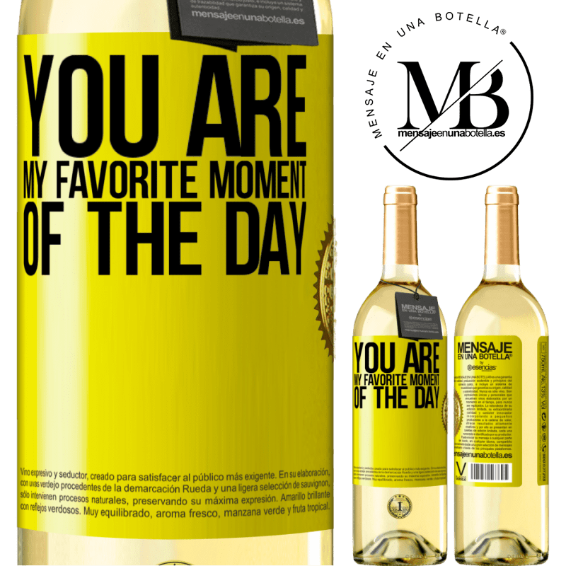 29,95 € Free Shipping | White Wine WHITE Edition You are my favorite moment of the day Yellow Label. Customizable label Young wine Harvest 2022 Verdejo