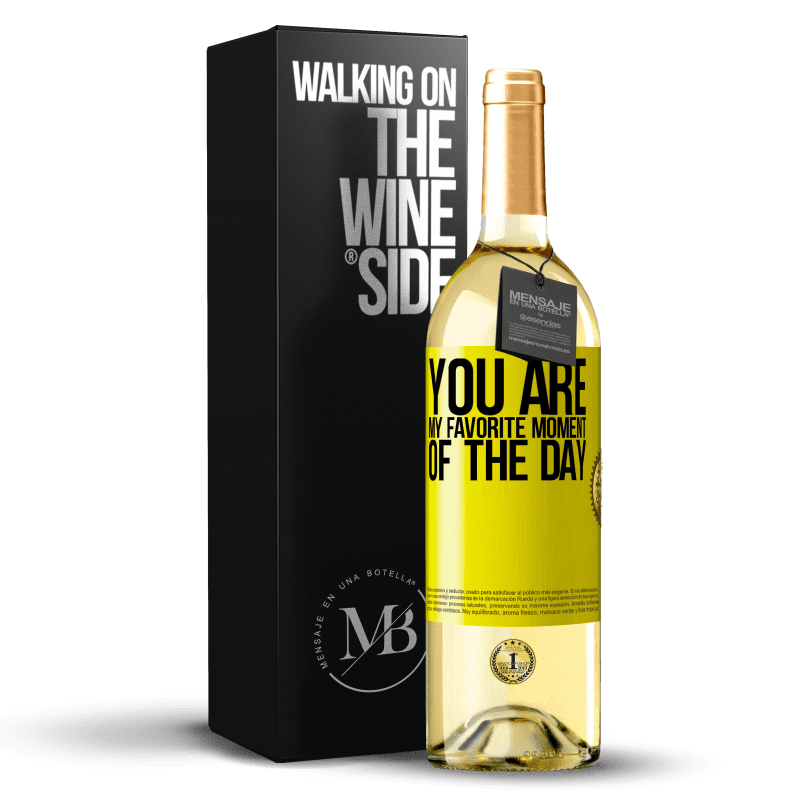 29,95 € Free Shipping | White Wine WHITE Edition You are my favorite moment of the day Yellow Label. Customizable label Young wine Harvest 2024 Verdejo