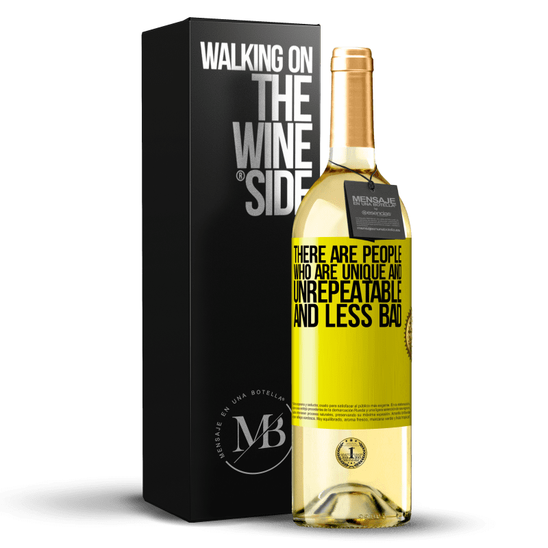 29,95 € Бесплатная доставка | Белое вино Издание WHITE Есть люди, которые уникальны и неповторимы. И менее плохой Желтая этикетка. Настраиваемая этикетка Молодое вино Урожай 2023 Verdejo