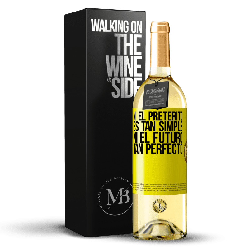 29,95 € Бесплатная доставка | Белое вино Издание WHITE Ни прошедшее время не так просто, ни будущее не так прекрасно Желтая этикетка. Настраиваемая этикетка Молодое вино Урожай 2021 Verdejo