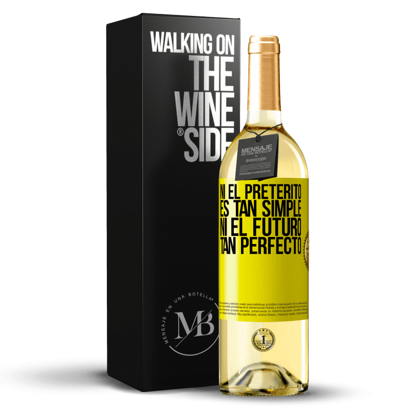 29,95 € Envío gratis | Vino Blanco Edición WHITE Ni el pretérito es tan simple ni el futuro tan perfecto Etiqueta Amarilla. Etiqueta personalizable Vino joven Cosecha 2025 Verdejo