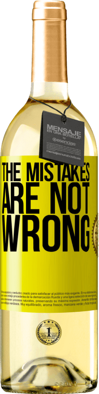 «The mistakes are not wrong» WHITE Edition