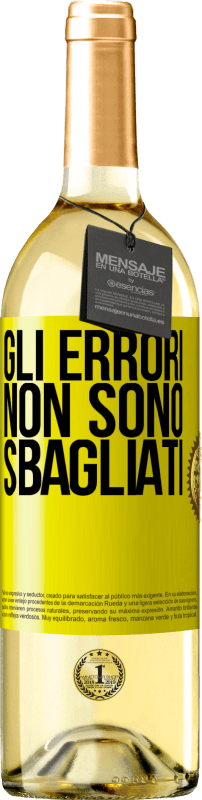 29,95 € | Vino bianco Edizione WHITE Gli errori non sono sbagliati Etichetta Gialla. Etichetta personalizzabile Vino giovane Raccogliere 2024 Verdejo