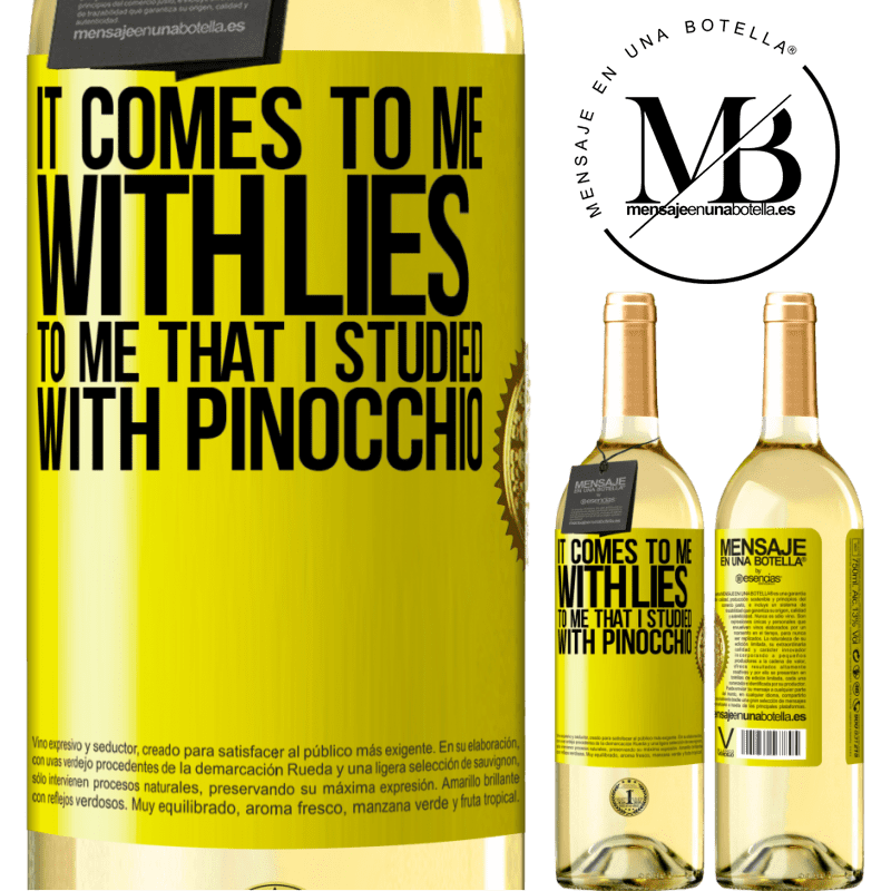 29,95 € Free Shipping | White Wine WHITE Edition It comes to me with lies. To me that I studied with Pinocchio Yellow Label. Customizable label Young wine Harvest 2022 Verdejo