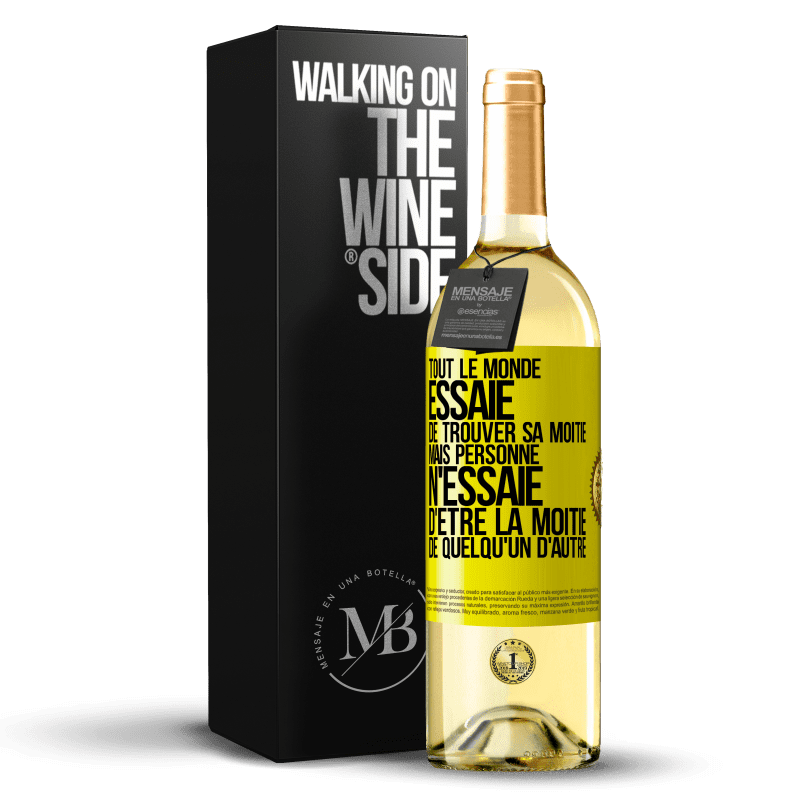 29,95 € Envoi gratuit | Vin blanc Édition WHITE Tout le monde essaie de trouver sa moitié. Mais personne n'essaie d'être la moitié de quelqu'un d'autre Étiquette Jaune. Étiquette personnalisable Vin jeune Récolte 2024 Verdejo