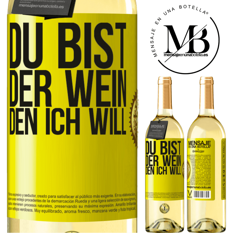 29,95 € Kostenloser Versand | Weißwein WHITE Ausgabe Du bist der Wein, den ich will Gelbes Etikett. Anpassbares Etikett Junger Wein Ernte 2023 Verdejo