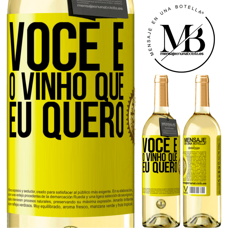 29,95 € Envio grátis | Vinho branco Edição WHITE Você é o vinho que eu quero Etiqueta Amarela. Etiqueta personalizável Vinho jovem Colheita 2023 Verdejo