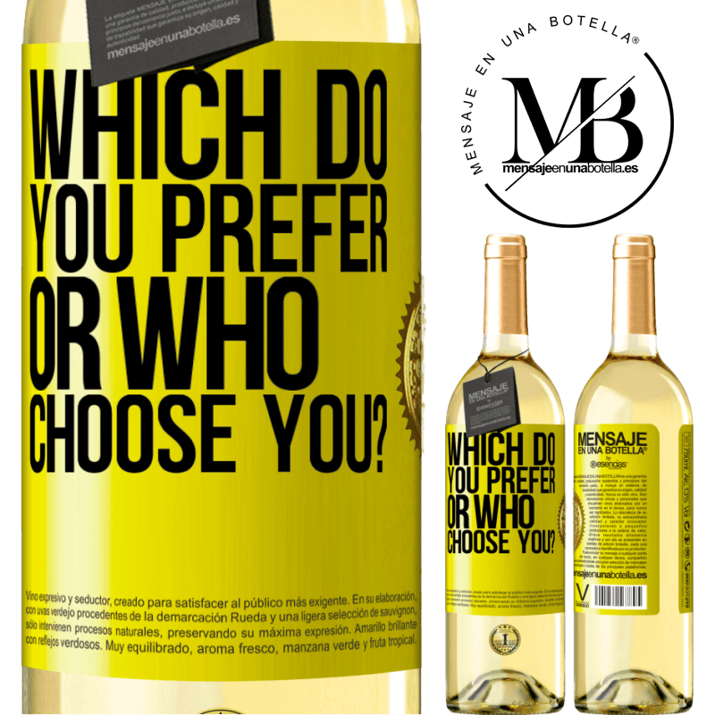 29,95 € Free Shipping | White Wine WHITE Edition which do you prefer, or who choose you? Yellow Label. Customizable label Young wine Harvest 2024 Verdejo