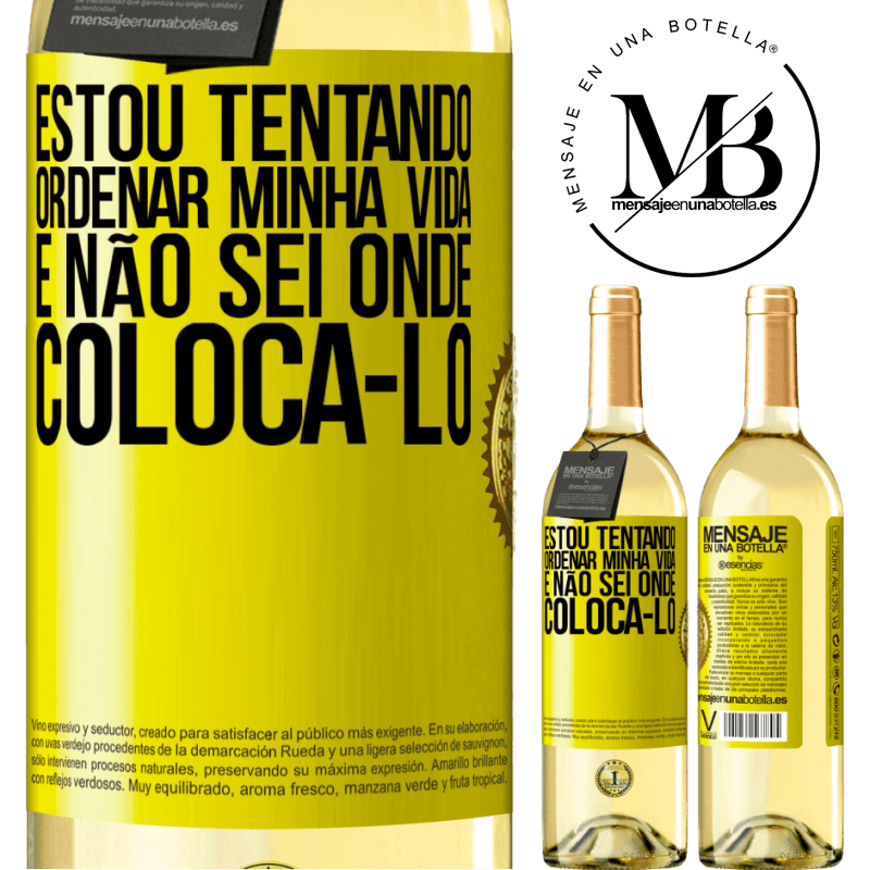 29,95 € Envio grátis | Vinho branco Edição WHITE Estou tentando ordenar minha vida e não sei onde colocá-lo Etiqueta Amarela. Etiqueta personalizável Vinho jovem Colheita 2024 Verdejo