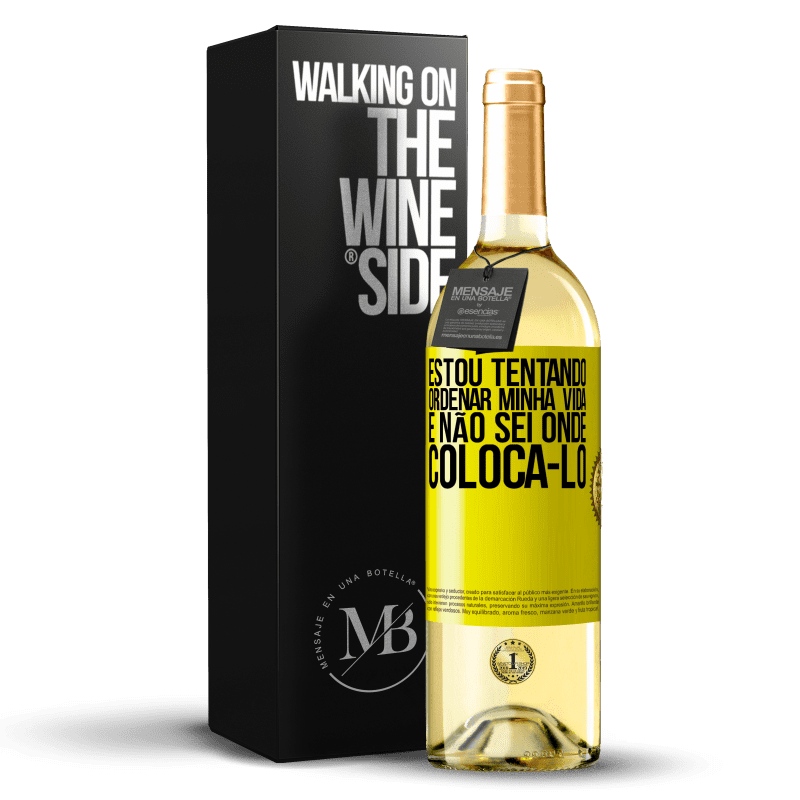 29,95 € Envio grátis | Vinho branco Edição WHITE Estou tentando ordenar minha vida e não sei onde colocá-lo Etiqueta Amarela. Etiqueta personalizável Vinho jovem Colheita 2025 Verdejo