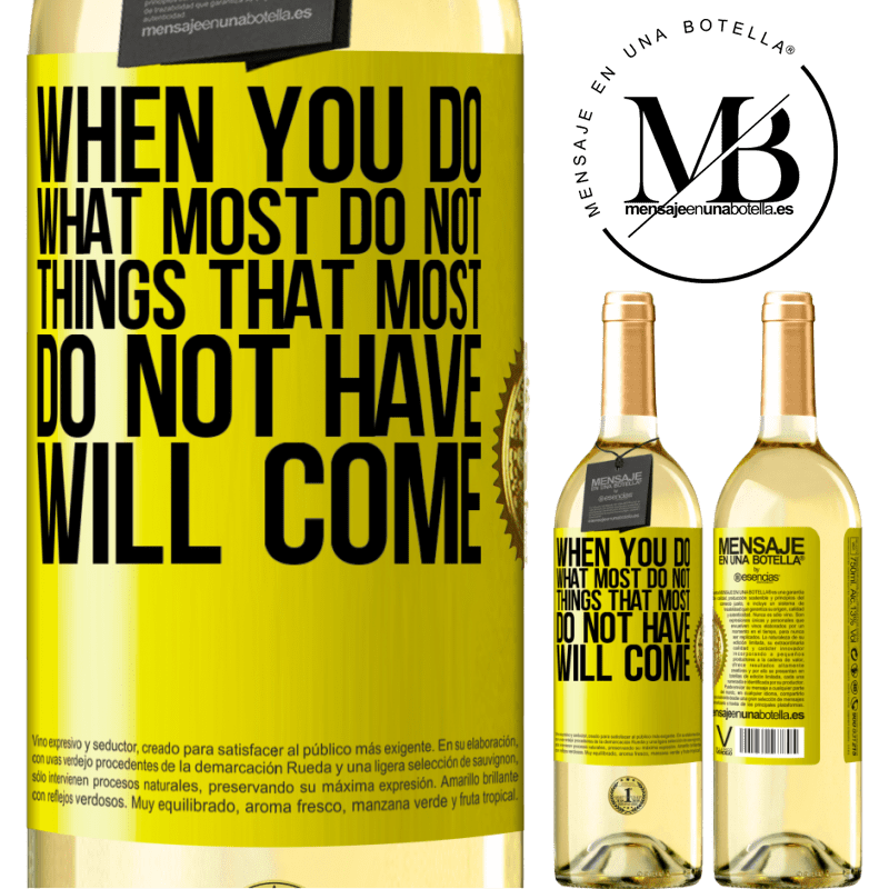 29,95 € Free Shipping | White Wine WHITE Edition When you do what most do not, things that most do not have will come Yellow Label. Customizable label Young wine Harvest 2022 Verdejo
