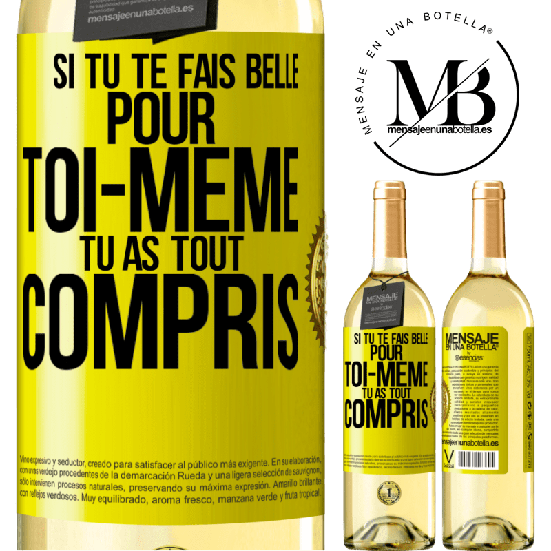 29,95 € Envoi gratuit | Vin blanc Édition WHITE Si tu te fais belle pour toi-même, tu as tout compris Étiquette Jaune. Étiquette personnalisable Vin jeune Récolte 2023 Verdejo