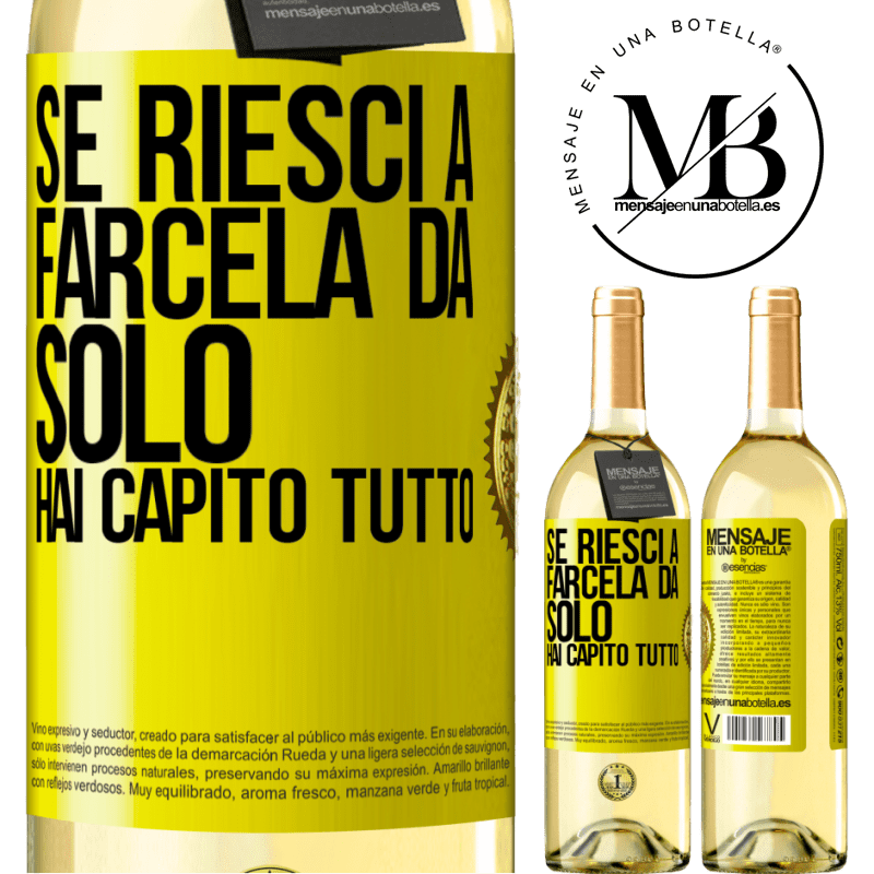 29,95 € Spedizione Gratuita | Vino bianco Edizione WHITE Se riesci a farcela da solo, hai capito tutto Etichetta Gialla. Etichetta personalizzabile Vino giovane Raccogliere 2023 Verdejo