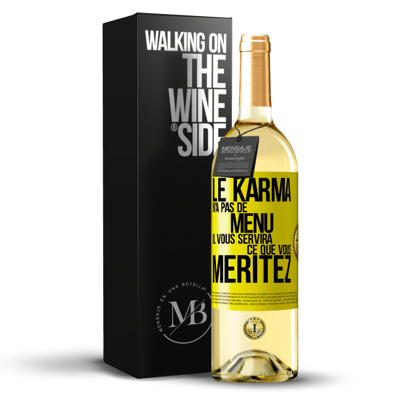 29,95 € Envoi gratuit | Vin blanc Édition WHITE Le karma n'a pas de menu. Il vous servira ce que vous méritez Étiquette Jaune. Étiquette personnalisable Vin jeune Récolte 2022 Verdejo