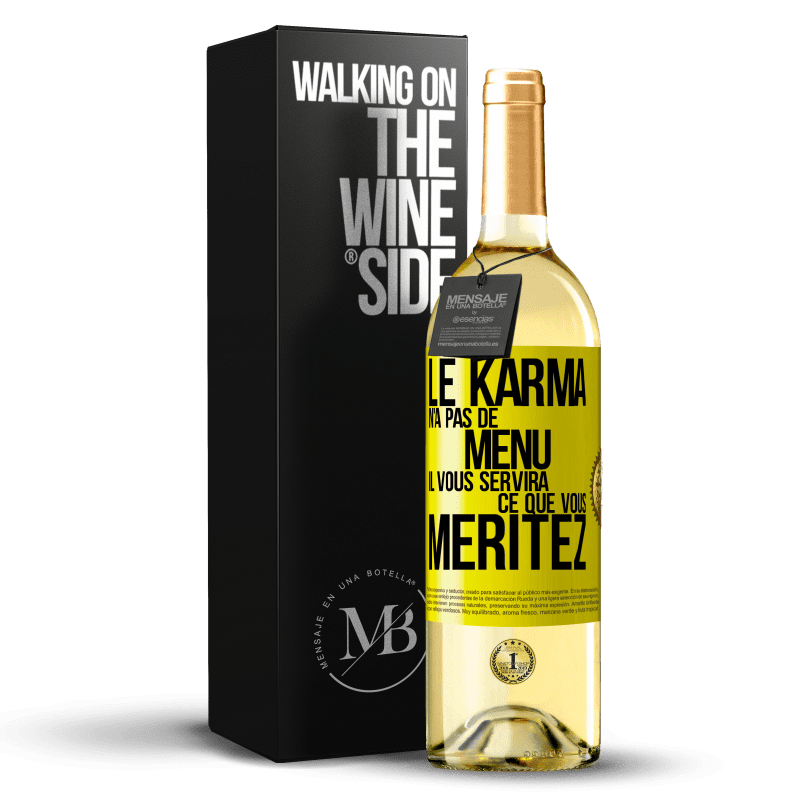 29,95 € Envoi gratuit | Vin blanc Édition WHITE Le karma n'a pas de menu. Il vous servira ce que vous méritez Étiquette Jaune. Étiquette personnalisable Vin jeune Récolte 2025 Verdejo